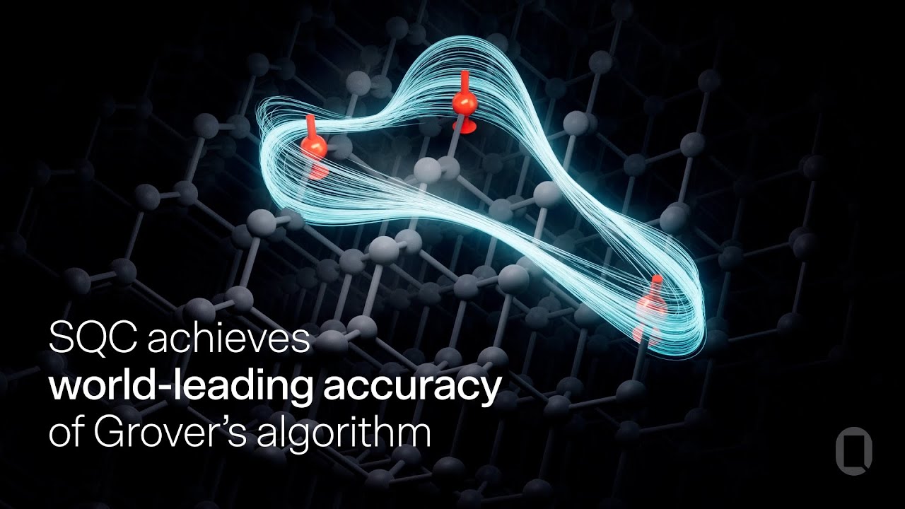 SQC atteint une précision de pointe avec l'algorithme de Grover - YouTube