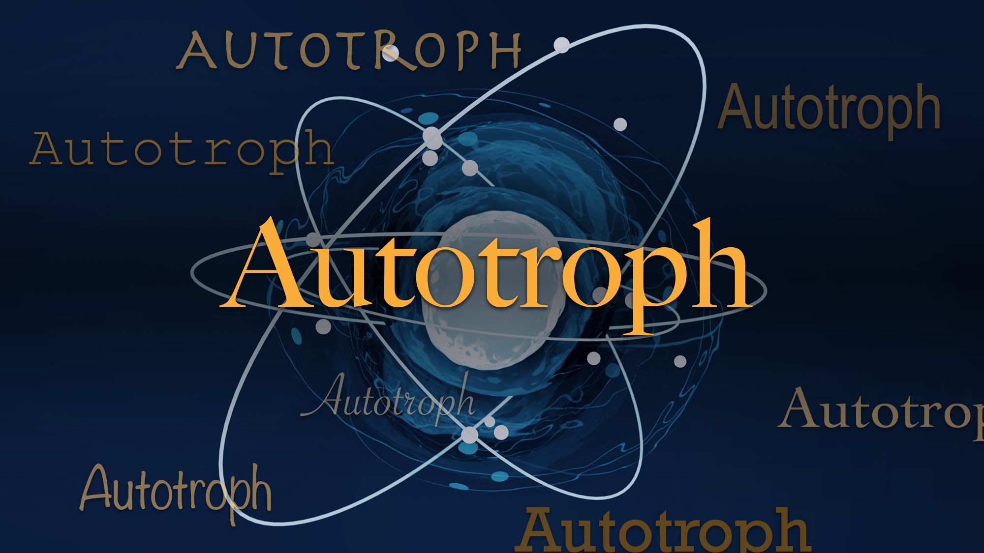 Le mot scientifique du jour : Autotrophe