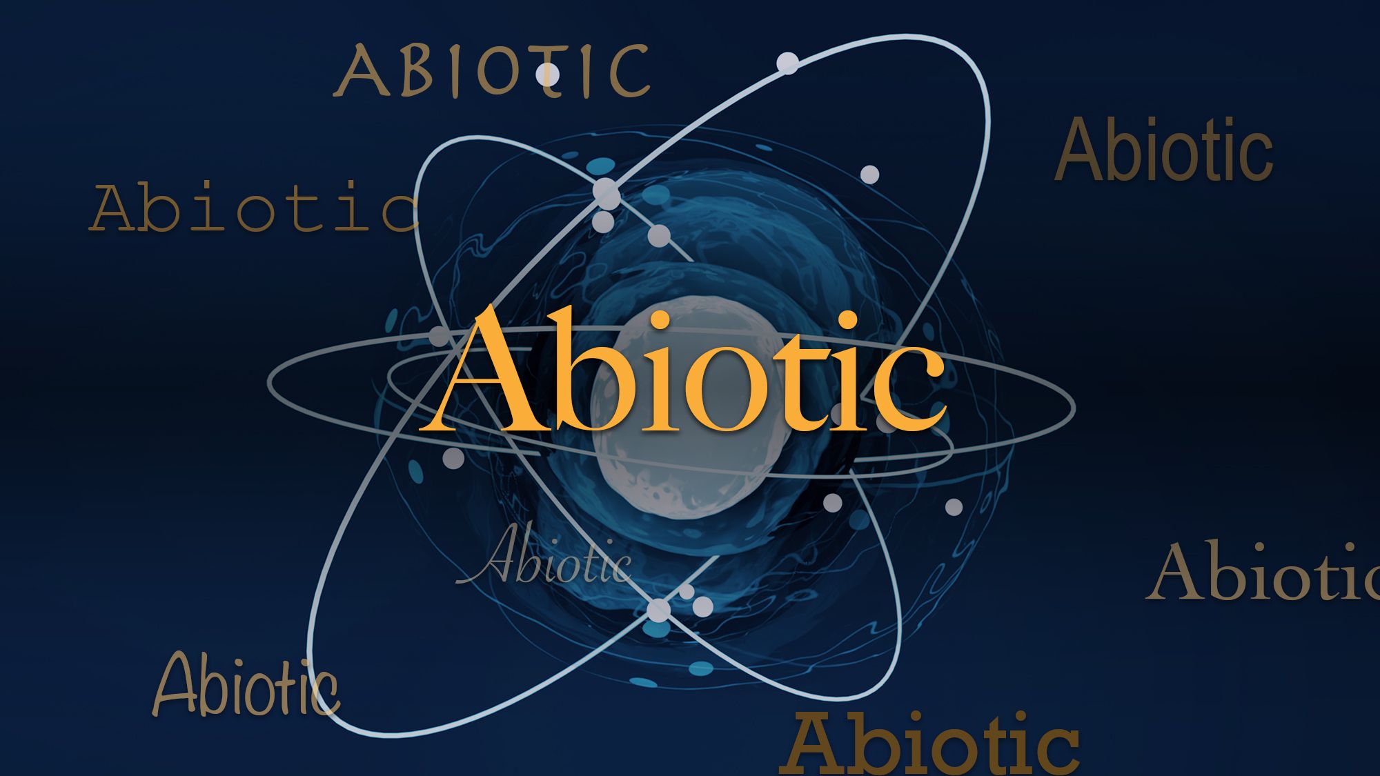 Le mot scientifique du jour : Abiotique