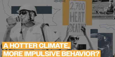 « Cela pourrait les pousser à bout » : comment le changement climatique pourrait alimenter un comportement impulsif
